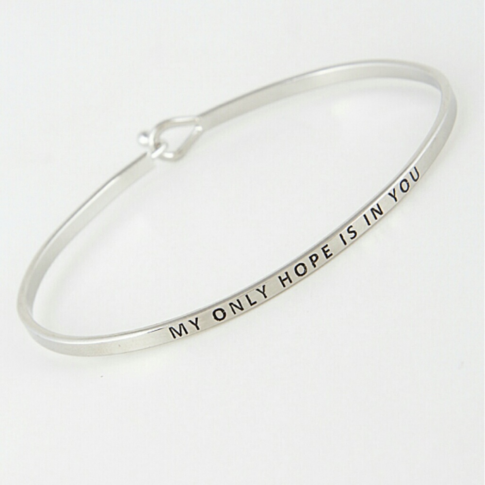"My only hope is in you"